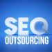 How To Outsource SEO: The Conclusive Guide 